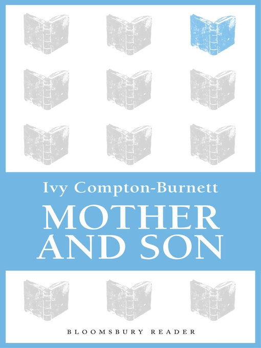 Title details for Mother and Son by Ivy Compton-Burnett - Available